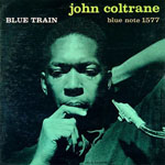 BLUE TRAIN / JOHN COLTRANE