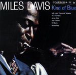 Kind of Blue / Miles Davis